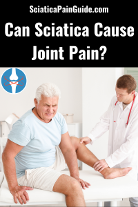 Can Sciatica Cause Joint Pain-pin