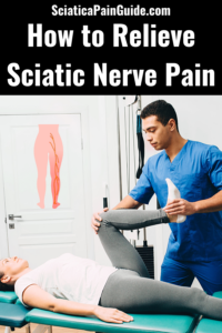 How to Relieve Sciatic Nerve Pain pin