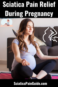 Sciatica Pain Relief During Pregnancy-pin