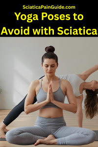 Yoga Poses to Avoid with Sciatica-pin